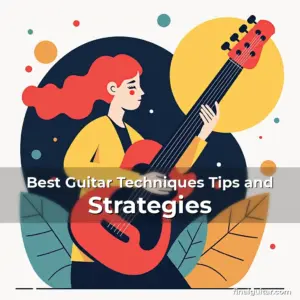 Artistic representation for Best Guitar Techniques Tips and Strategies